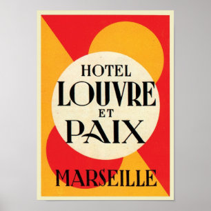 Hotel Louvre och Paix Marseille Poster