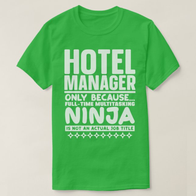 Hotel Manager Ninja T Shirt (Design framsida)