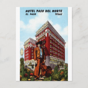 Hotel Paso Del Norte El Paso, Texas Vintage resor Vykort