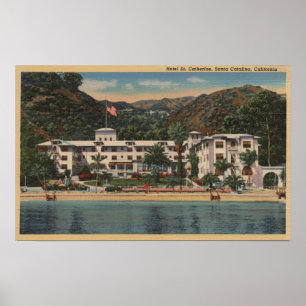 Hotel St. Catherine i Santa Catalina, Kalifornien Poster