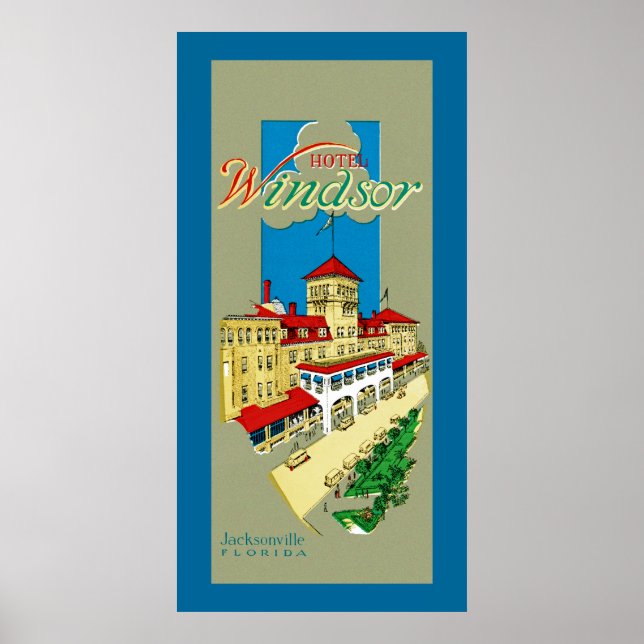 Hotel Windsor Jacksonville Poster (Framsidan)