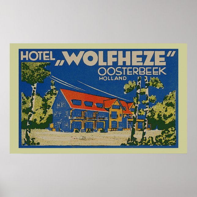 HOTEL WOLFHEZE OOSTERBEEK HOLLAND POSTER (Framsidan)