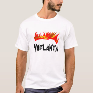Hotlanta - bränning det upp! tee