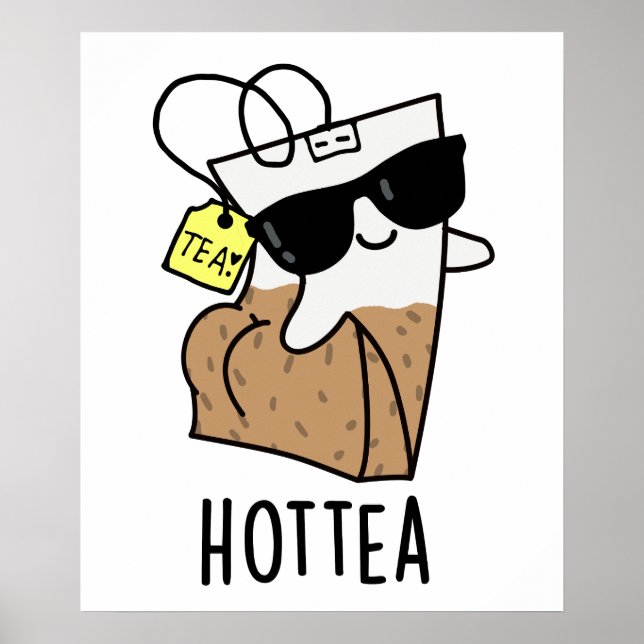Hottea Funny Hett Tea Pun Poster (Framsidan)
