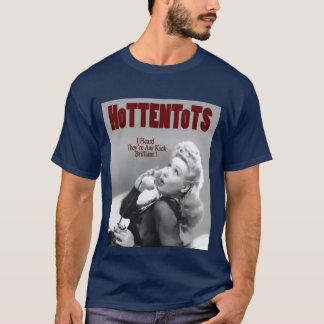 HoTTENToTSrykteutslagsplats T Shirt
