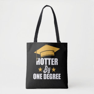 Hotter med en grad funny Student Student Tygkasse