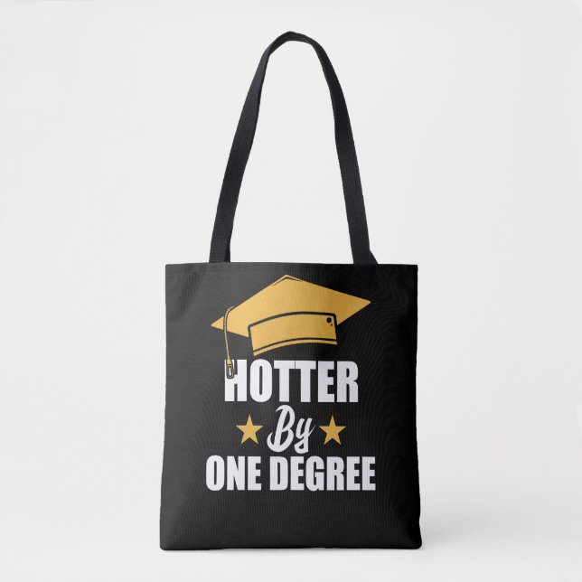 Hotter med en grad funny Student Student Tygkasse (Framsida)