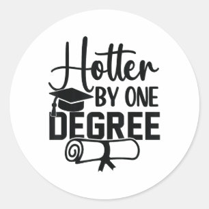 Hotter med en grad funny Studenten 2025_1 Runt Klistermärke