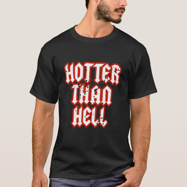 Hotter Than Fan Gothic Hett Söt Girl Grunge Roc T Shirt (Framsida)