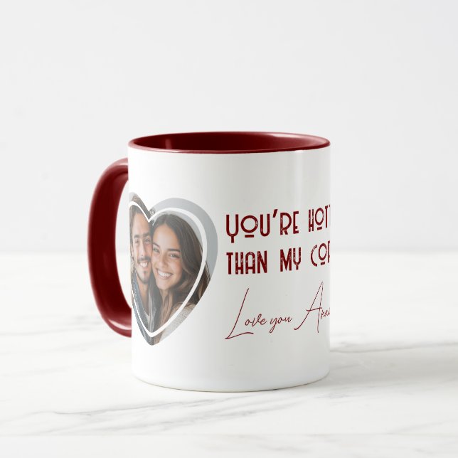 Hotter than my coffee I heart custom Photo Red Mugg (Framsida vänster)