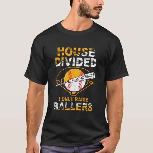 House delade bara upp Ballers Softball Baseba T Shirt (Framsida)
