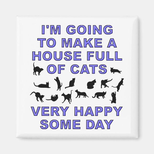 House Fullt of Cats Funny Cat Dam Fridge Magnet (Framsidan)