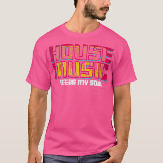 House Music4 T Shirt