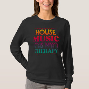 House Music Är Min Terapi Retro House Music 2 T Shirt