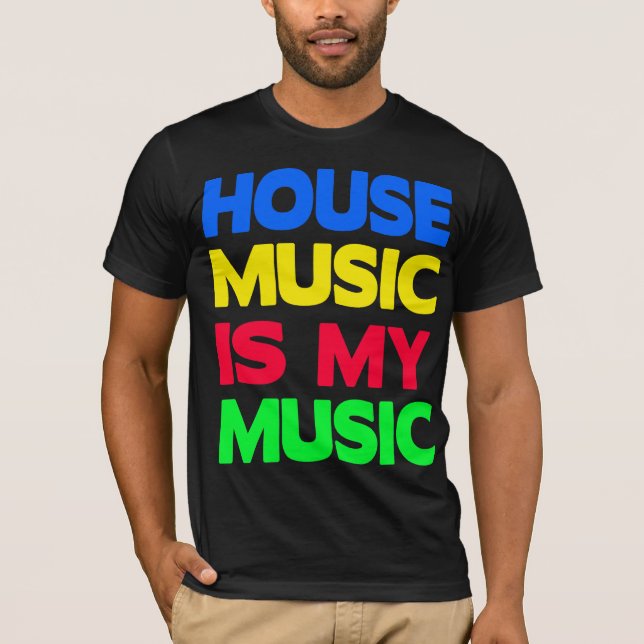 House Music är My Music Tee (Framsida)