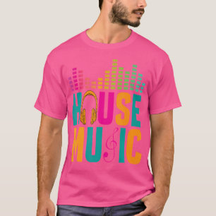 House Music Disco Club Älskare Techno Elektronisk T Shirt