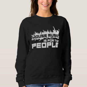 House Music - Edm Festival Quote Dj T Shirt