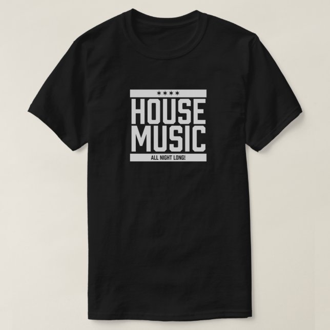 House Music hela natten, lång T Shirt (Design framsida)