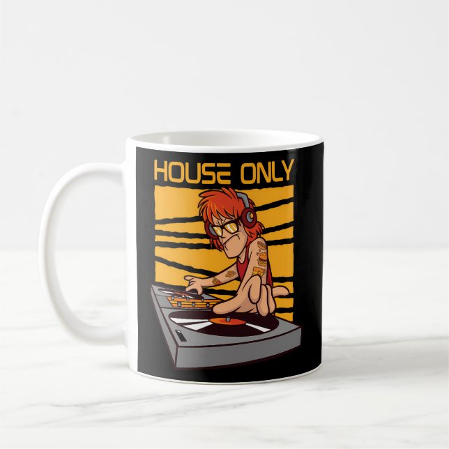 House Only Deejay House Music Edm House Music Dj Kaffemugg (Vänster)