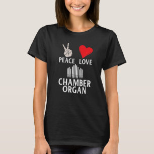 House Organ Musical Instrument Organ Pipe Music T Shirt