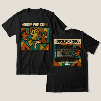 "HOUSE, POP, SOUL" T-Shirt Tri-Blend Shirt