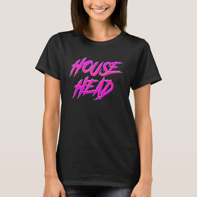 Househead - House Music EDM House Head DJ T Shirt (Framsida)