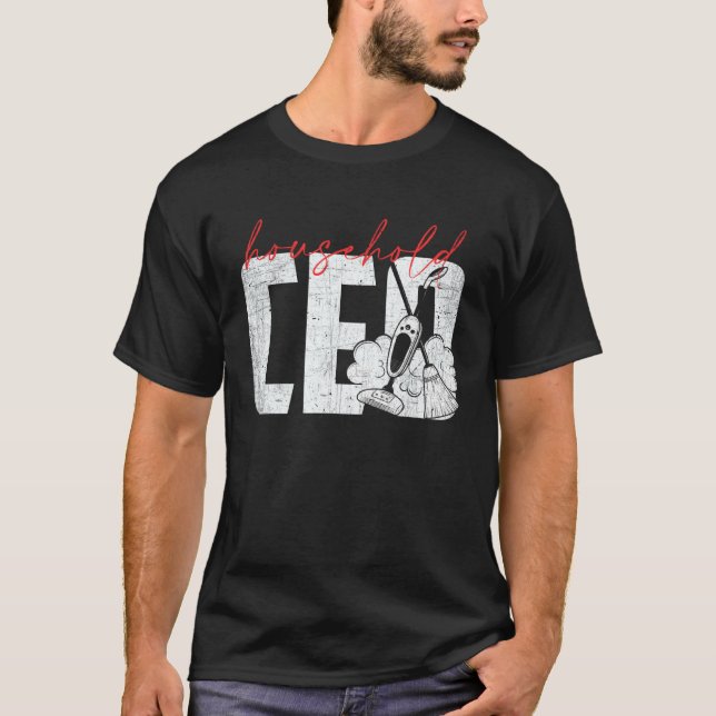 Household CEO   CEO of the House   Mom Boss T Shirt (Framsida)