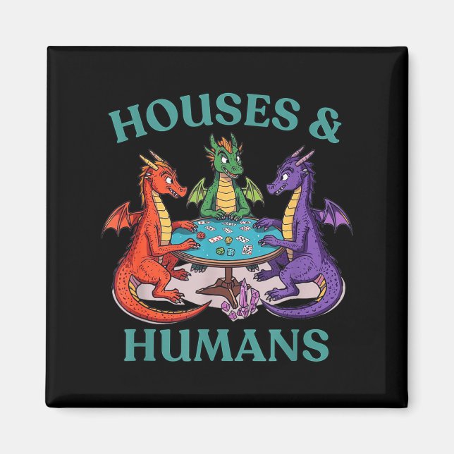 Houses And Humans Dragon Tabletop Rpg Fantasy Paro Magnet (Framsidan)