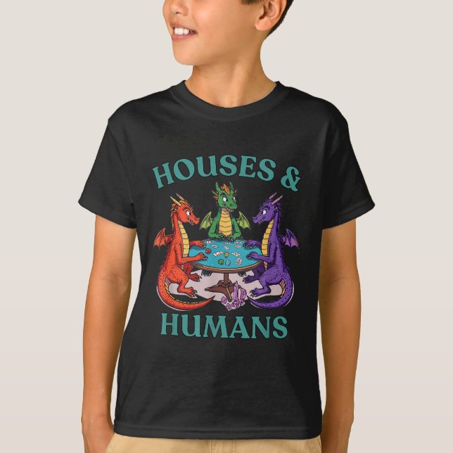 Houses And Humans Dragon Tabletop Rpg Fantasy Paro T Shirt (Framsida)