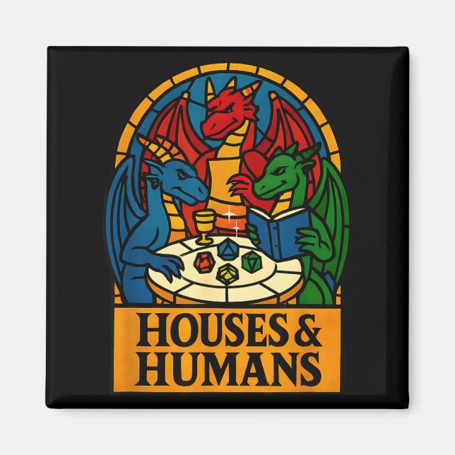Houses And Humans Funny Rpg Nerdy Gamers Men Women Magnet (Framsidan)