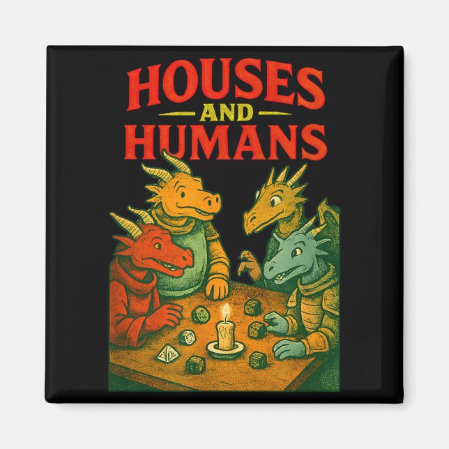 Houses And Humans Gaming Funny Rpg Gamer Men Boys  Magnet (Framsidan)