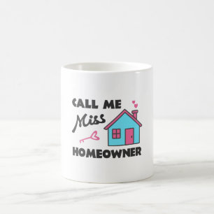 Houseuppvärmning party Ring mig miss Homeowner Kaffemugg