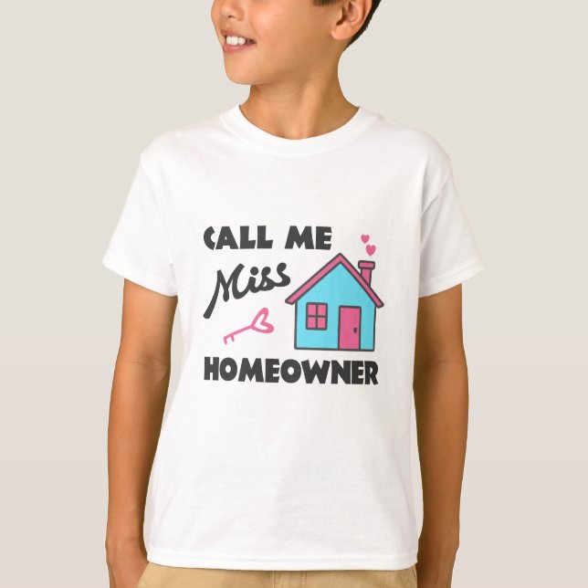 Houseuppvärmning party Ring mig miss Homeowner T Shirt (Framsida)