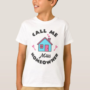 Houseuppvärmning party Ring mig miss Homeowner T Shirt