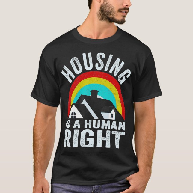 Housing Is A Human Right Poverty Cancel Rent T Shirt (Framsida)