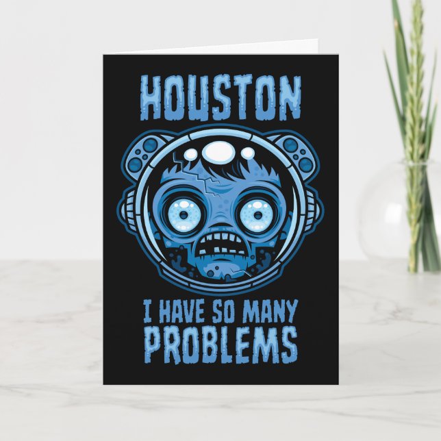 Houston jag har så många problem astronaut kort (Framsida)