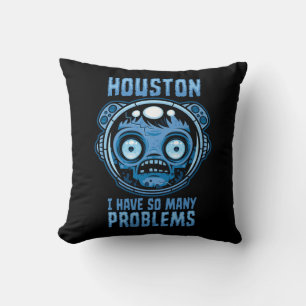 Houston jag har så många problem astronaut kudde