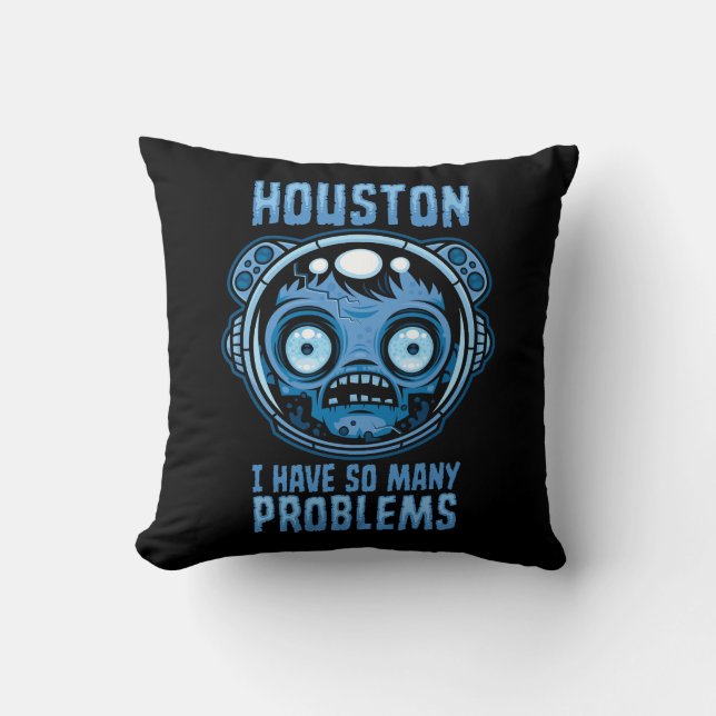 Houston jag har så många problem astronaut kudde (Framsida)