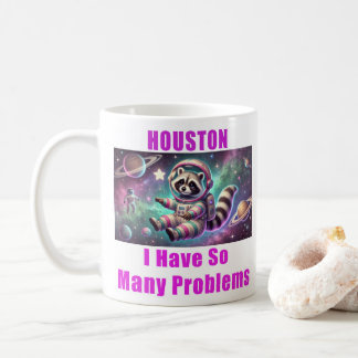 Houston jag har så många problem kaffemugg