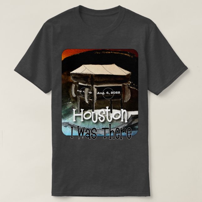 Houston-konserten Aug 6 jag var där T Shirt (Design framsida)