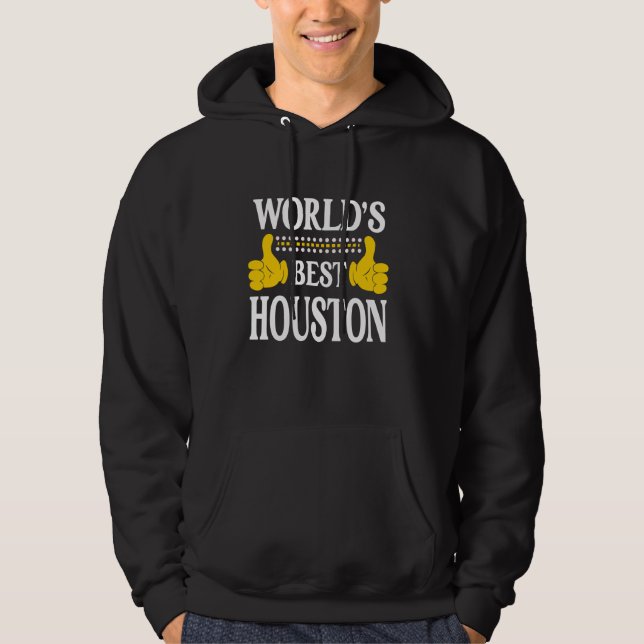 Houston Surname Team Family Efternamn World's Best Hoodie (Framsida)