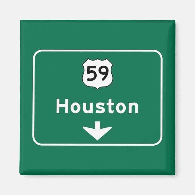 Houston, TX Road Sign Magnet (Framsidan)