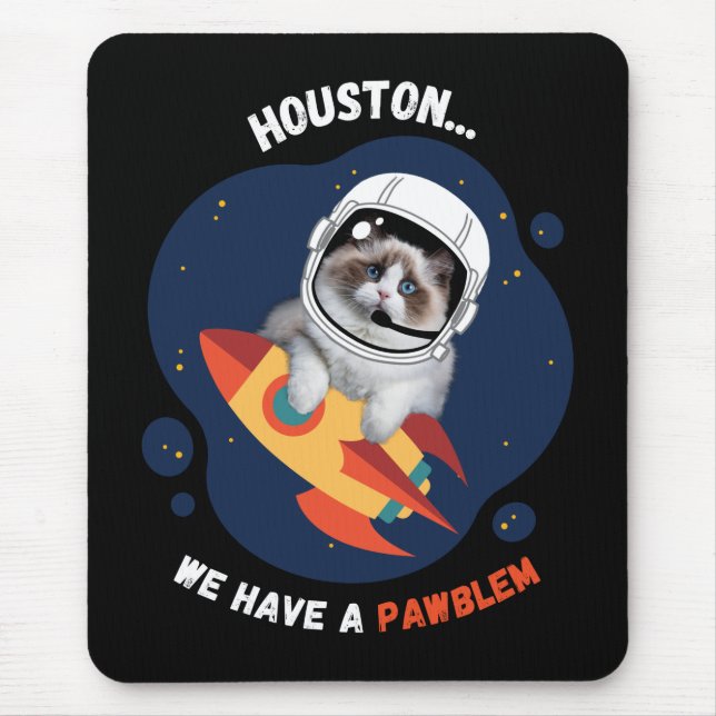 Houston Vi har en PAWblem Mouse Pad Musmatta (Framsidan)