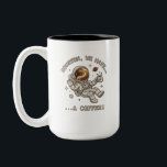 Houston Vi Har Ett Kaffe - Roligt Astronautpresent Två-Tonad Mugg<br><div class="desc">Denna roliga astronautdesign visar en rymdresenär som njuter av en virvlande galax av kaffe inuti sin hjälm. Perfekt för kaffefanatiker,  programmerare,  IT-proffs och science fiction-fans som inte kan starta sin mission utan en kaffedos. Bra presentidé för födelsedagar eller Fars dag.</div>