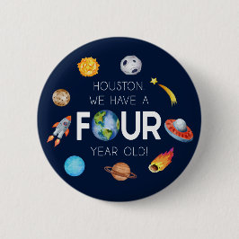 Houston vi har fyra år gammal 4e födelsedagen Part Knapp