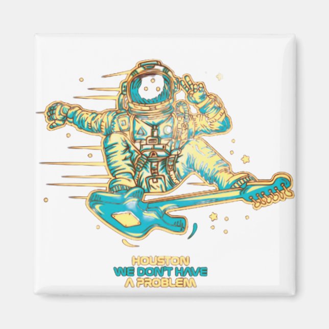Houston Vi har inget problem Magnet (Framsidan)