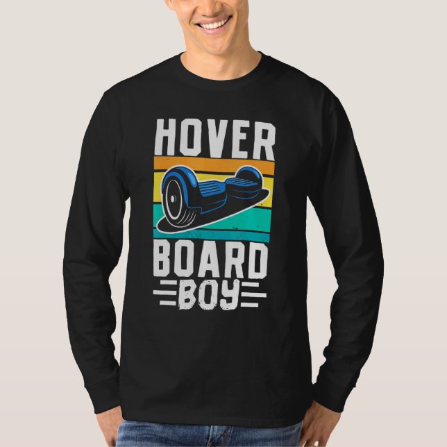Hoverboard Boy One Wheel Electirc Flyter Skateboar T Shirt (Framsida)