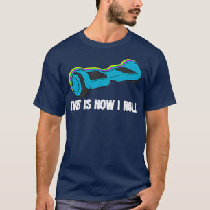 Hoverboard for Boys Funny Birthday Gift Hover T Shirt