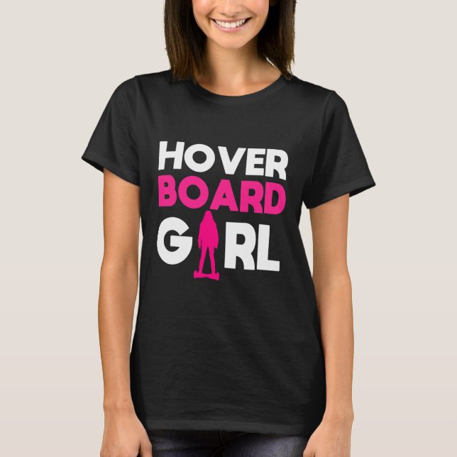 Hoverboard-tematisk present till flickor t shirt (Framsida)