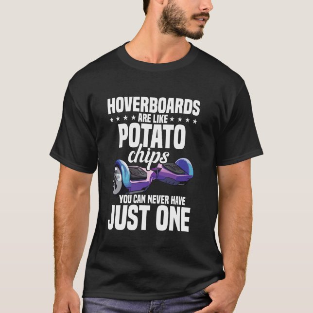 Hoverboardåkare Kartpotatischips Hoverboard Scoote T Shirt (Framsida)